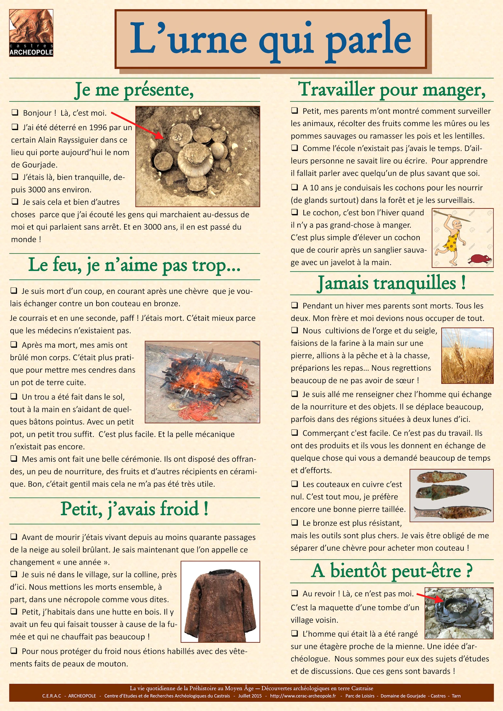 Archéologie-Urne qui parle