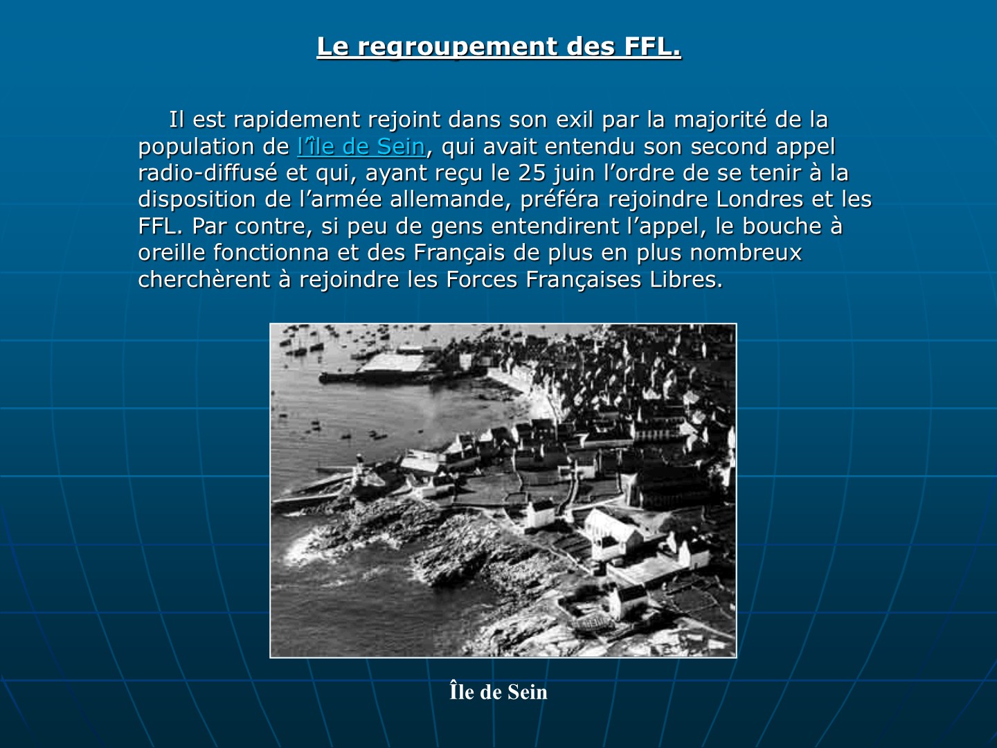 Diapositive 10 — CNRD 2004 « Naissance des FFL »